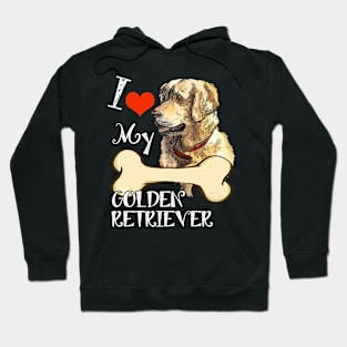 Golden Retriever T-Shirt - I Love My Golden Retriever Hoodie